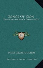 Songs of Zion: Being Imitations of Psalms (1823)