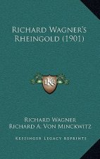 Richard Wagner's Rheingold (1901)