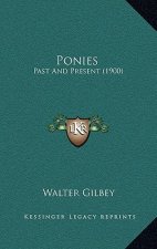 Ponies: Past And Present (1900)