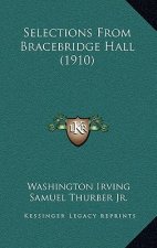Selections from Bracebridge Hall (1910)
