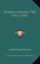 Rambles Along the Styx (1847)