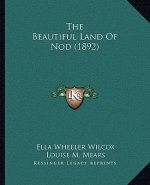 The Beautiful Land of Nod (1892)