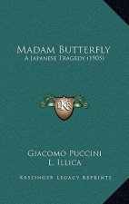 Madam Butterfly: A Japanese Tragedy (1905)