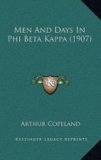 Men and Days in Phi Beta Kappa (1907)