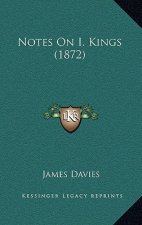 Notes On I. Kings (1872)