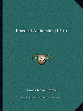 Practical Authorship (1910)