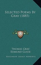 Selected Poems by Gray (1885)