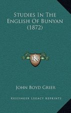 Studies in the English of Bunyan (1872)