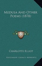 Medusa and Other Poems (1878)
