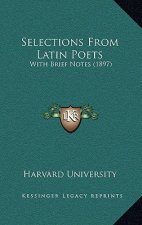 Selections from Latin Poets: With Brief Notes (1897)