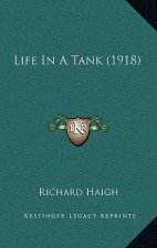 Life in a Tank (1918)