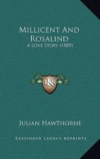 Millicent And Rosalind: A Love Story (1889)