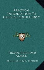 Practical Introduction to Greek Accidence (1857)