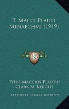T. Macci Plauti Menaechmi (1919)