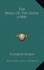 The Mills of the Gods (1908)