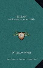 Julian: Or Scenes in Judea (1842)