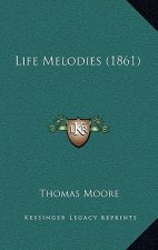 Life Melodies (1861)
