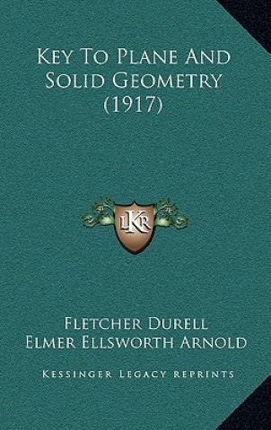 Key to Plane and Solid Geometry (1917)