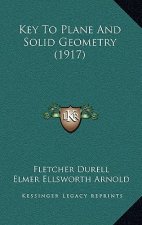 Key to Plane and Solid Geometry (1917)