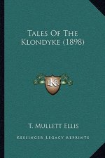 Tales of the Klondyke (1898)