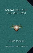 Knowledge and Culture (1895)