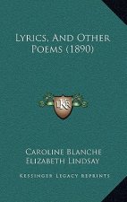 Lyrics, and Other Poems (1890)