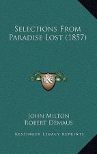Selections from Paradise Lost (1857)