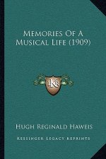 Memories of a Musical Life (1909)