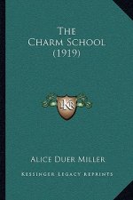 The Charm School (1919)