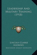 Leadership and Military Training (1918)