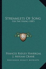 Streamlets of Song: For the Young (1887)