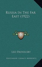 Russia in the Far East (1922)