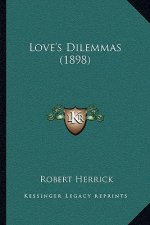 Love's Dilemmas (1898)