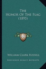The Honor of the Flag (1895)