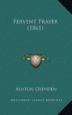 Fervent Prayer (1861)