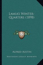 Lamia's Winter-Quarters (1898)