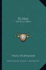Ruhm: Novelle (1891)