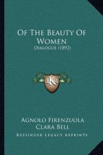 Of the Beauty of Women: Dialogue (1892)