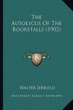 The Autolycus of the Bookstalls (1902)