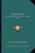 Pismenost: Ali, Gramatika Sa Perve Shole (1811)