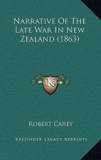 Narrative of the Late War in New Zealand (1863)