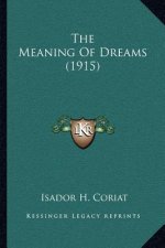 The Meaning of Dreams (1915)