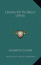 Living Up to Billy (1915)