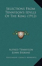 Selections from Tennyson's Idylls of the King (1912)