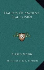 Haunts of Ancient Peace (1902)