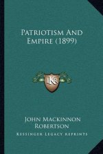 Patriotism and Empire (1899)