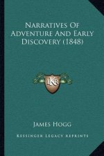 Narratives of Adventure and Early Discovery (1848)