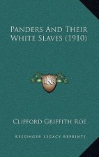 Panders And Their White Slaves (1910)