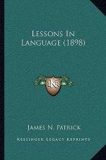 Lessons in Language (1898)