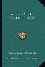 Scilly and Its Legends (1852)